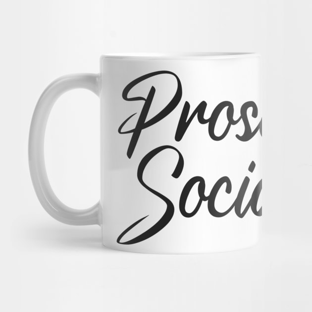 Prosecco Socialist by TransmitHim